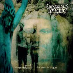 Conscious Rot : The Years of Disgust